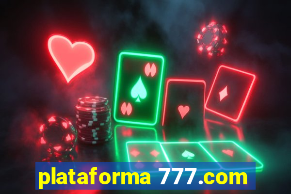 plataforma 777.com